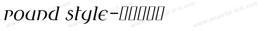 round style字体转换